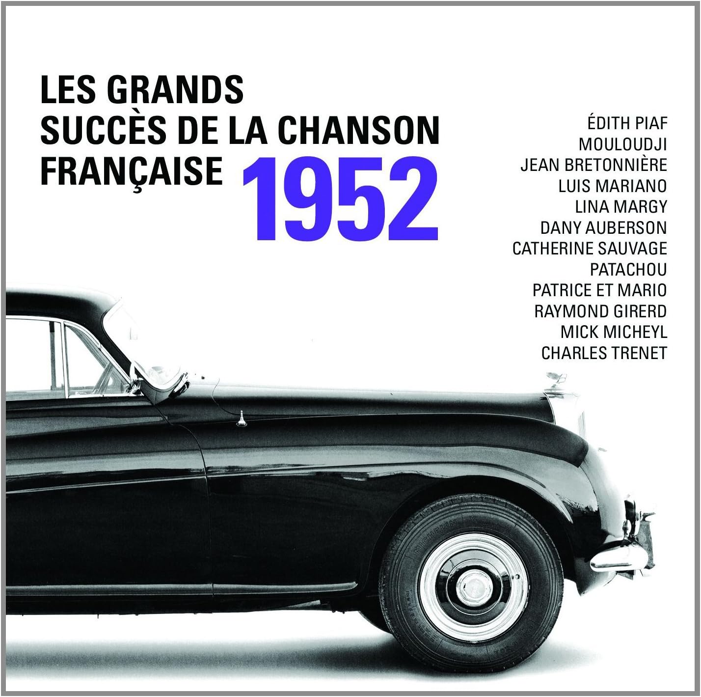 Les Grands Succes de la Chanson Francaise 1952  [Audio CD] Artistes Variés