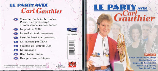 Le Party Avec (Frn) [Audio CD] Carl Gauthier