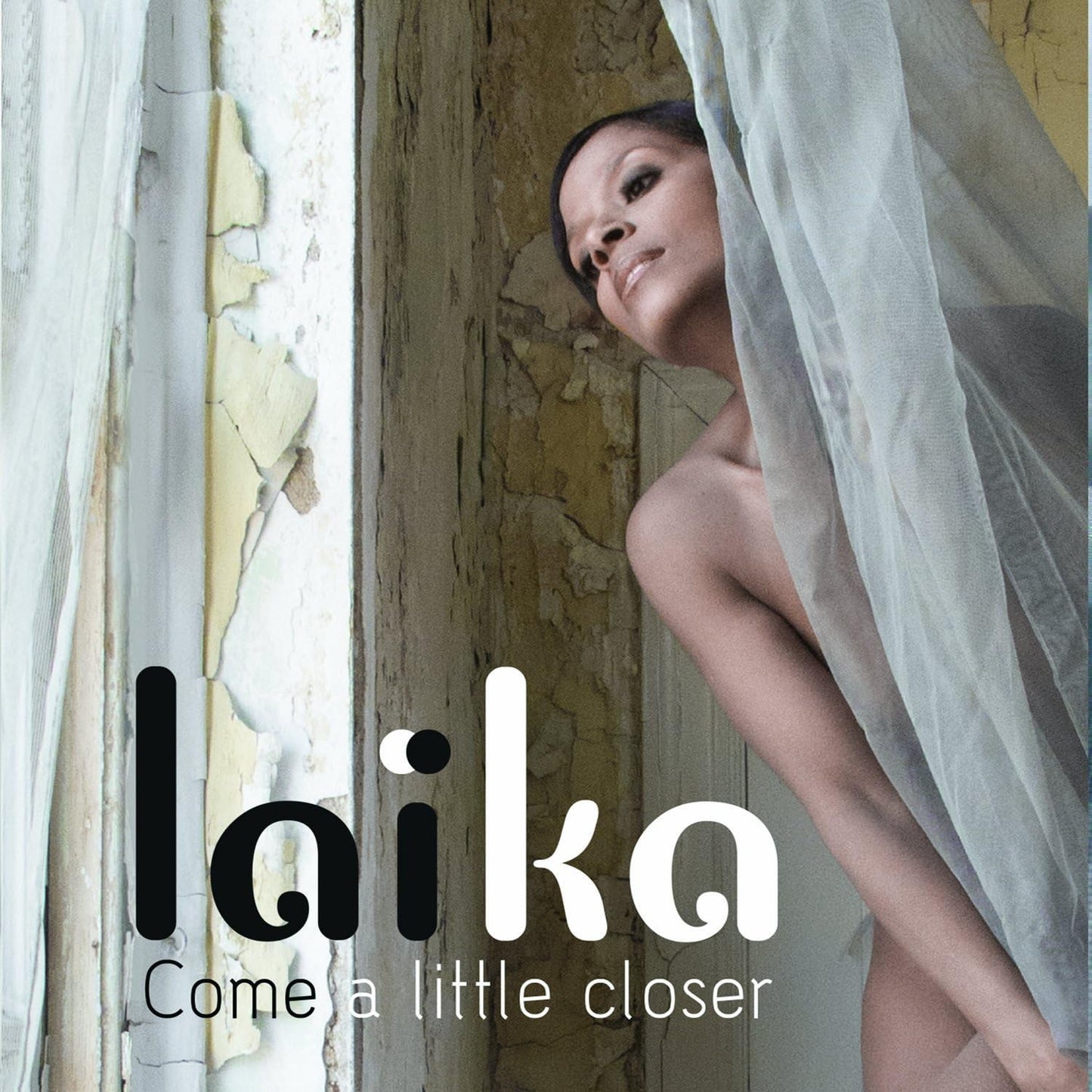 Come A Little Closer [Audio CD] Laika