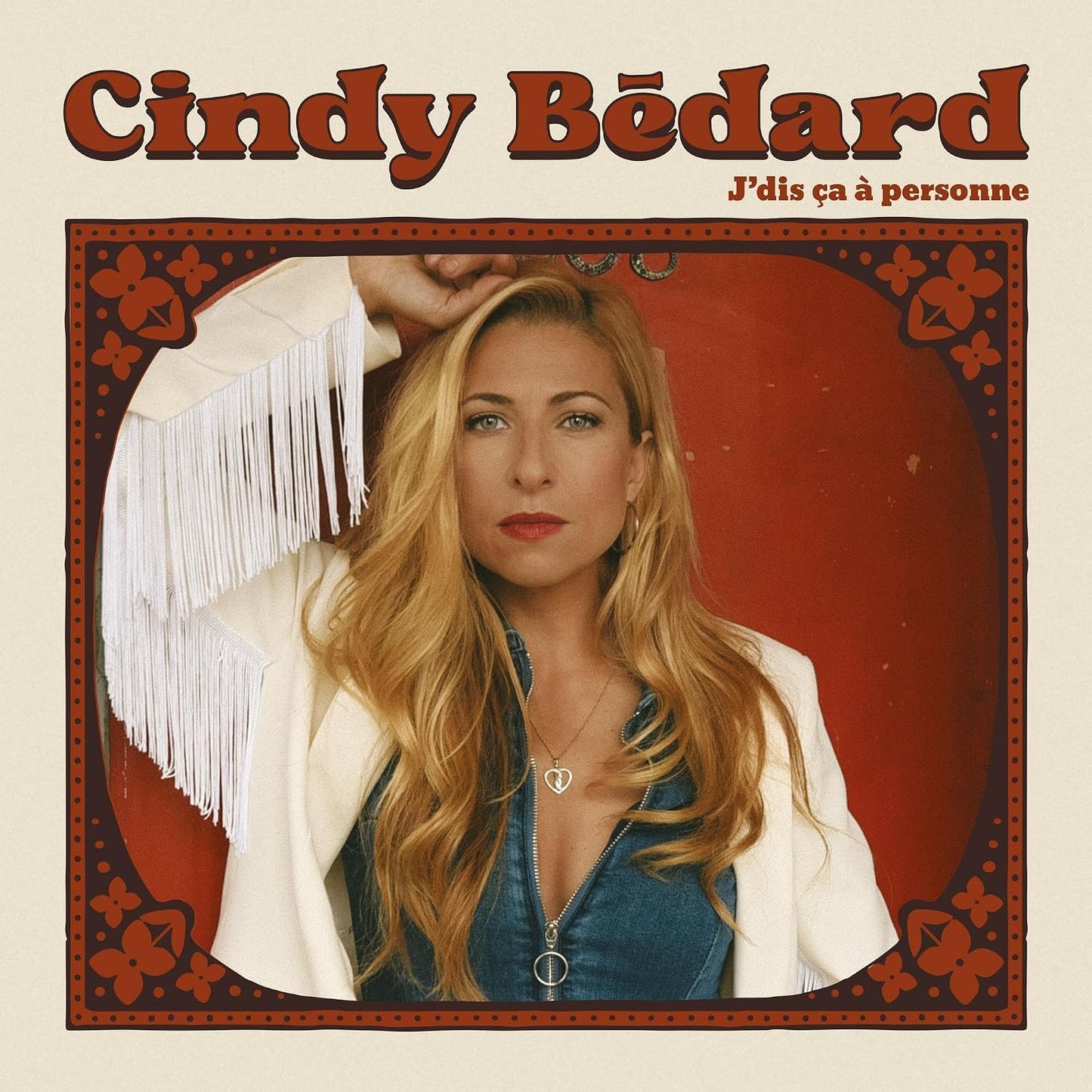 J'Dis Ca A Personne [Audio CD] Cindy Bedard