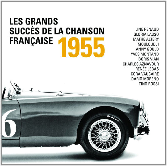 Les Grands Succes de la Chanson Francaise 1955 [Audio CD] Artistes Variés