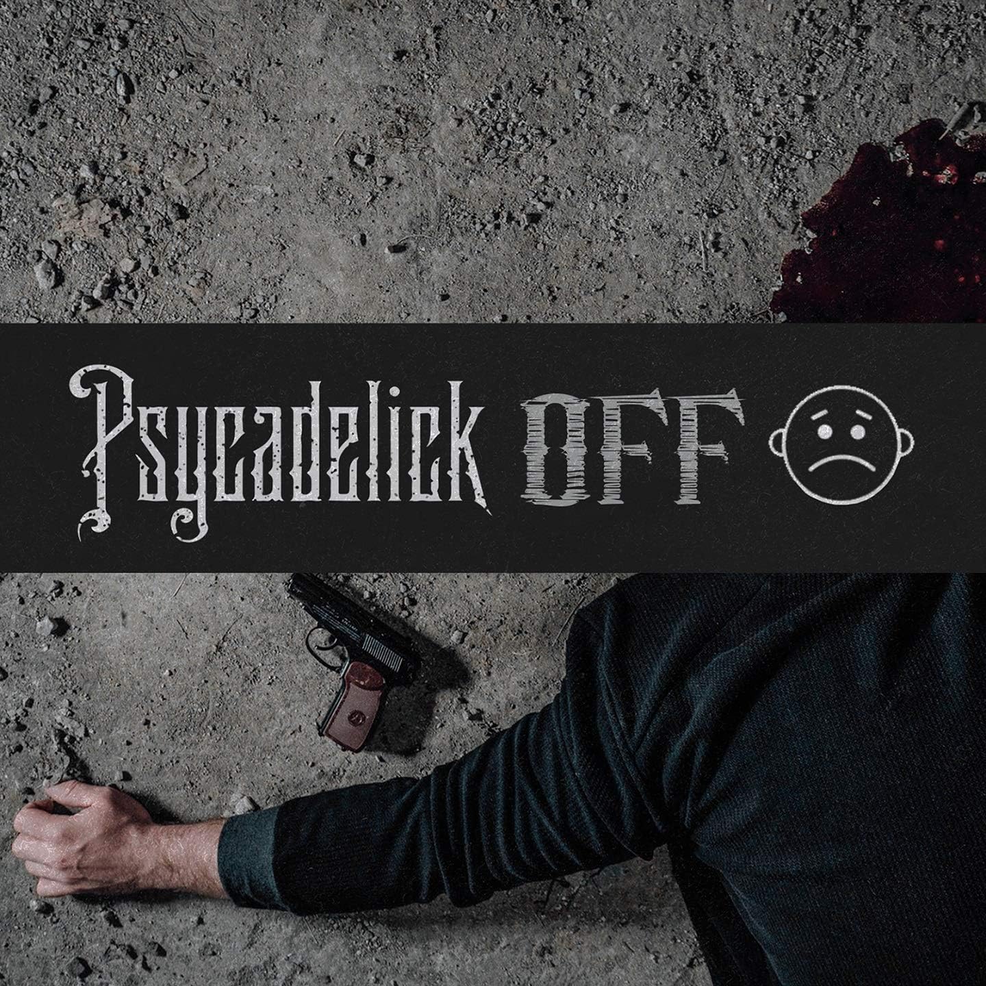 OFF (EP) [Audio CD] Psycadelick