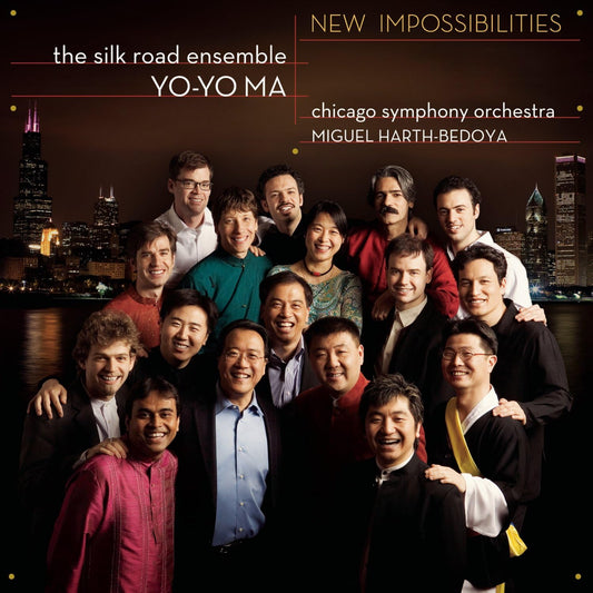 New Impossibilities [Audio CD] Yo-Yo Ma and Silk Road Ensemble