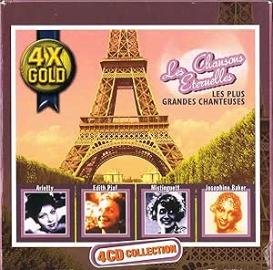 Les Grandes Chansons Eternelles avec Les plus Grandes Chanteuses / Arletty, Edith Piaf, Mistingett et Josephine Baker. [Audio CD] Arletty, Edith Piaf, Mistingett, Josephine Baker. and Variés