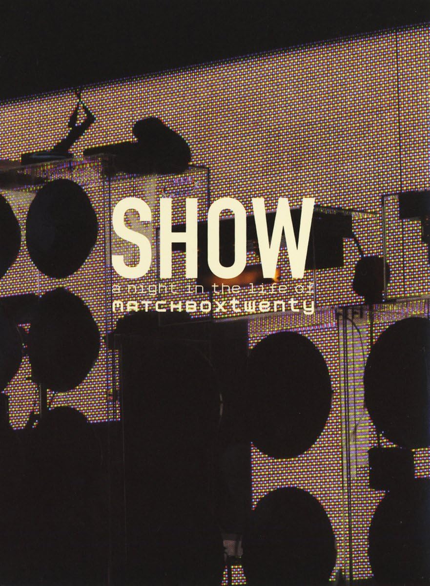 Show: A Night in the Life of Matchbox Twenty (2pc) [DVD]