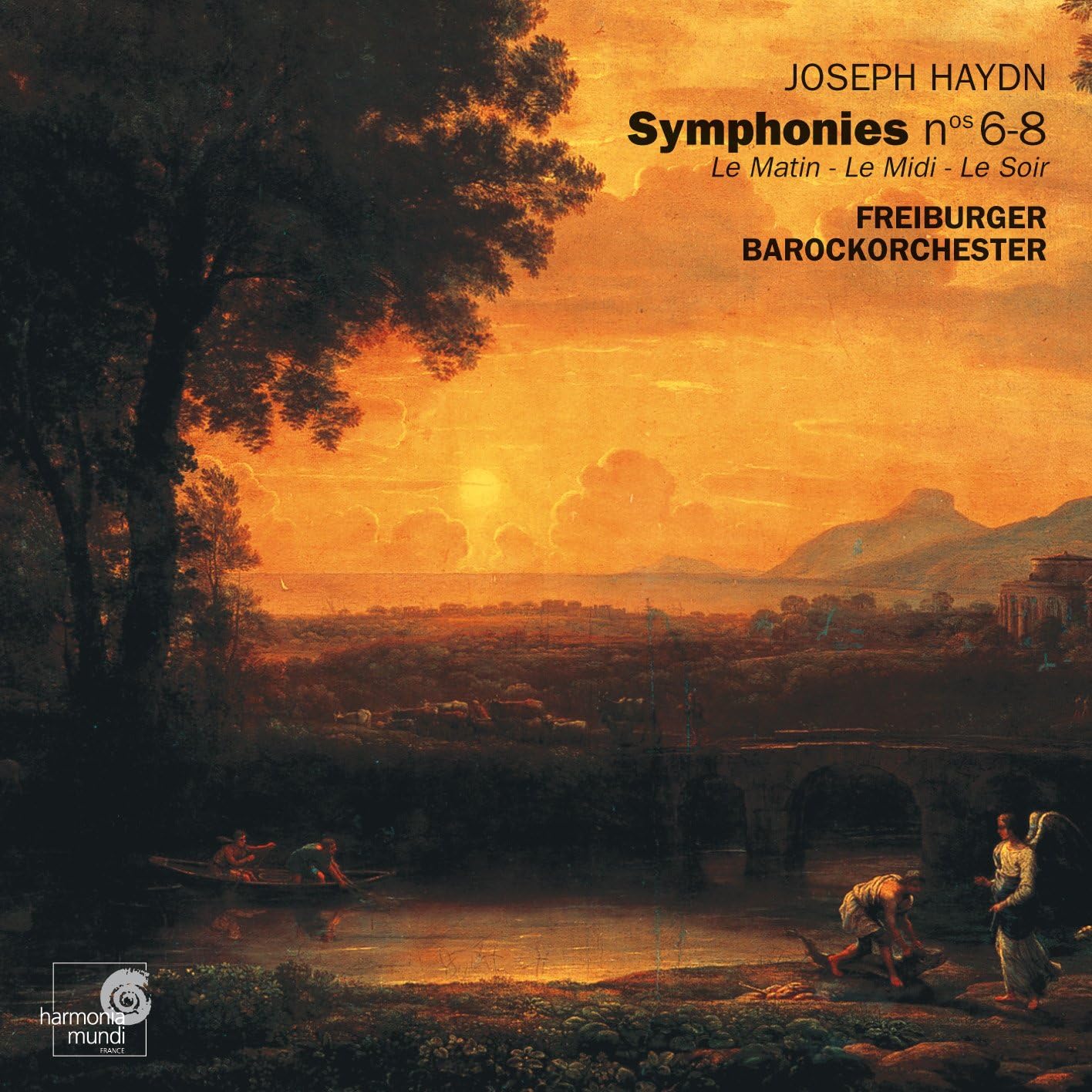 Symphonies 6-8 [Audio CD] Haydn and Freiburger Barockorchester