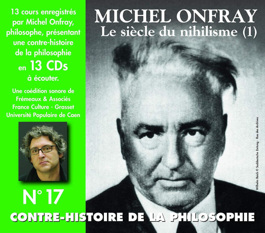V17: Contre Histoire Philosophie [Audio CD] Michel Onfray