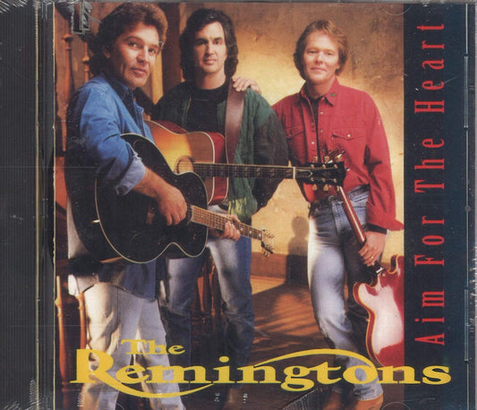Aim for the Heart [Audio CD] The Remingtons