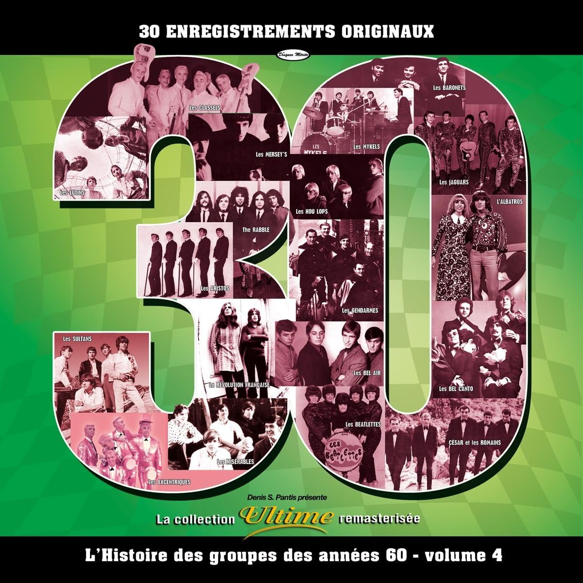 L'Histoire Des Groupes Des Annees 60. Volume 4 [Audio CD] Artistes Variés