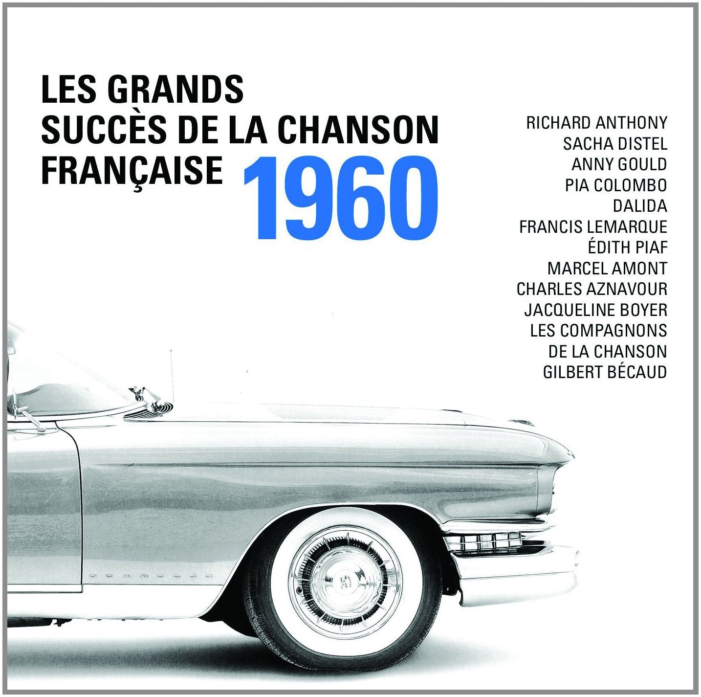 Les Grands Succes de la Chanson Francaise1960 [Audio CD] Artistes Variés