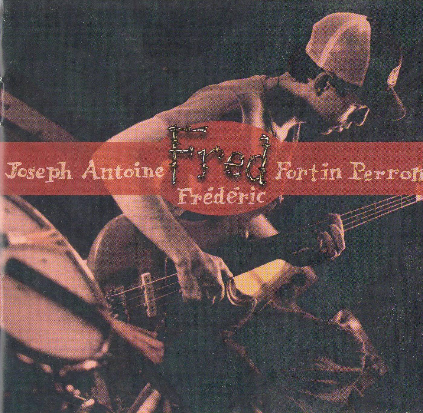 Fred Fortin [Audio CD] Fred Fortin