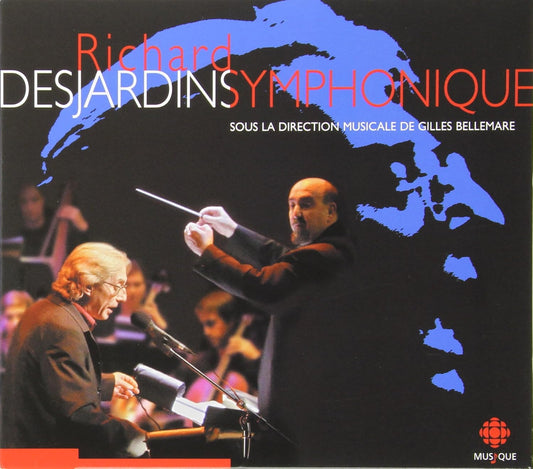 Symphonique: Sous La Direction [Audio CD] Richard Desjardins
