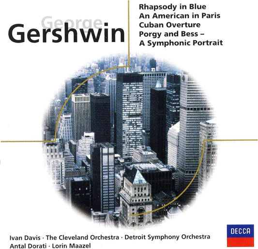 Gershwin: Rhapsody In Blue/Cuban Overture/An American In Paris Etc [Audio CD] Various Composers