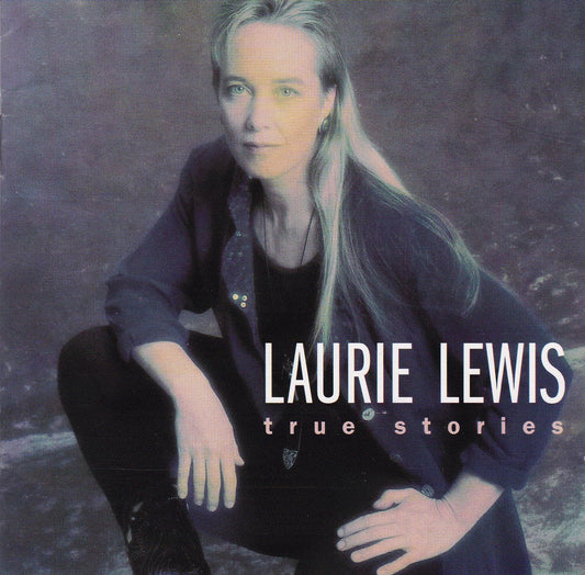 True Stories [Audio CD] Laurie Lewis
