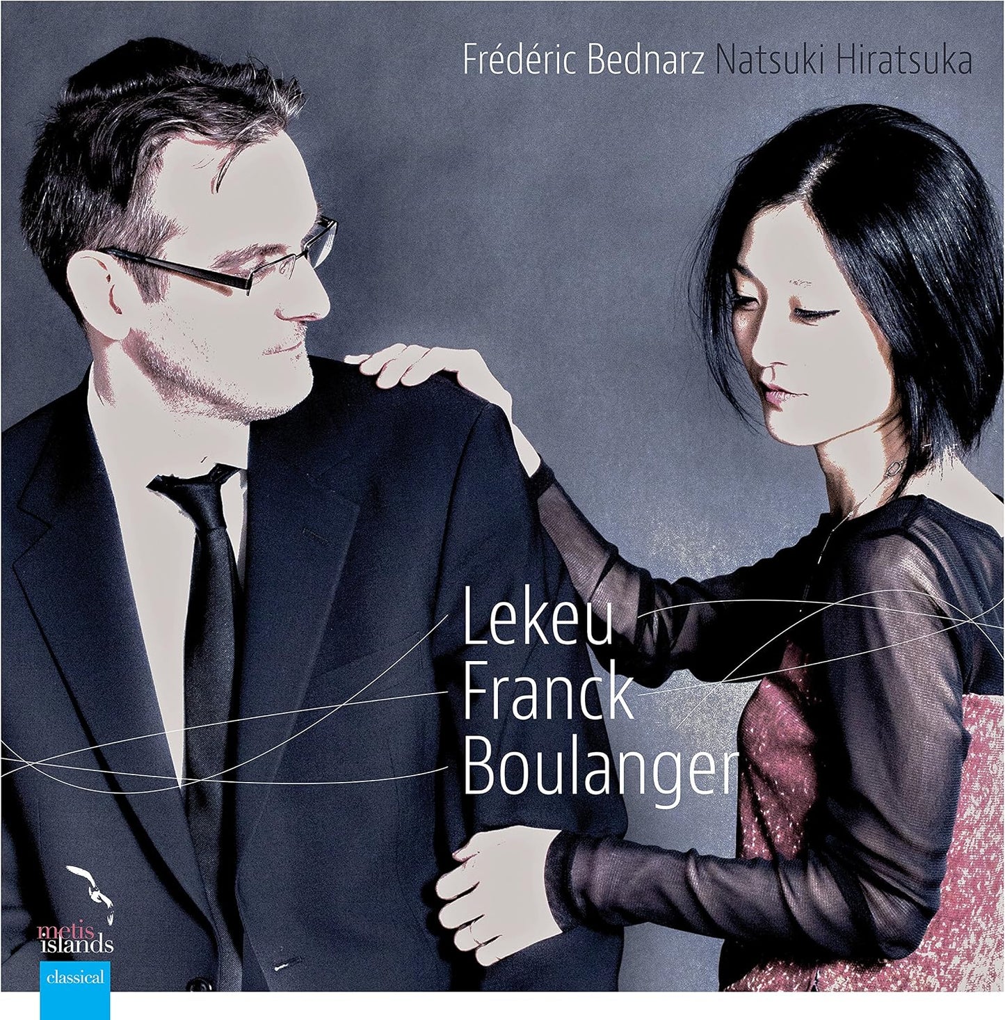 Lekeu Franck Boulanger [Audio CD] Bednarz, Frederic / Natsuki Hiratsuka