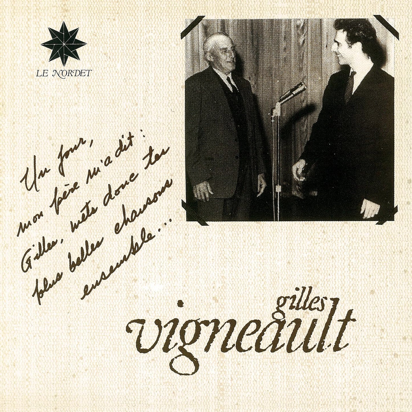 Mets Donc Tes Plus Belles Chansons Ensemble [Audio CD] Gilles Vigneault