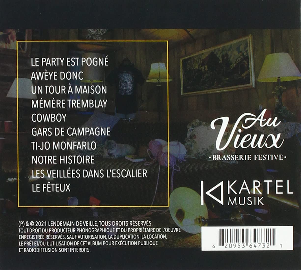 Le Party Est Pogne! [Audio CD] Lendemain De Veille