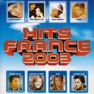 Hits France 2003 / L'Album Référence Des Hits Francais [audioCD] Artistes Varies