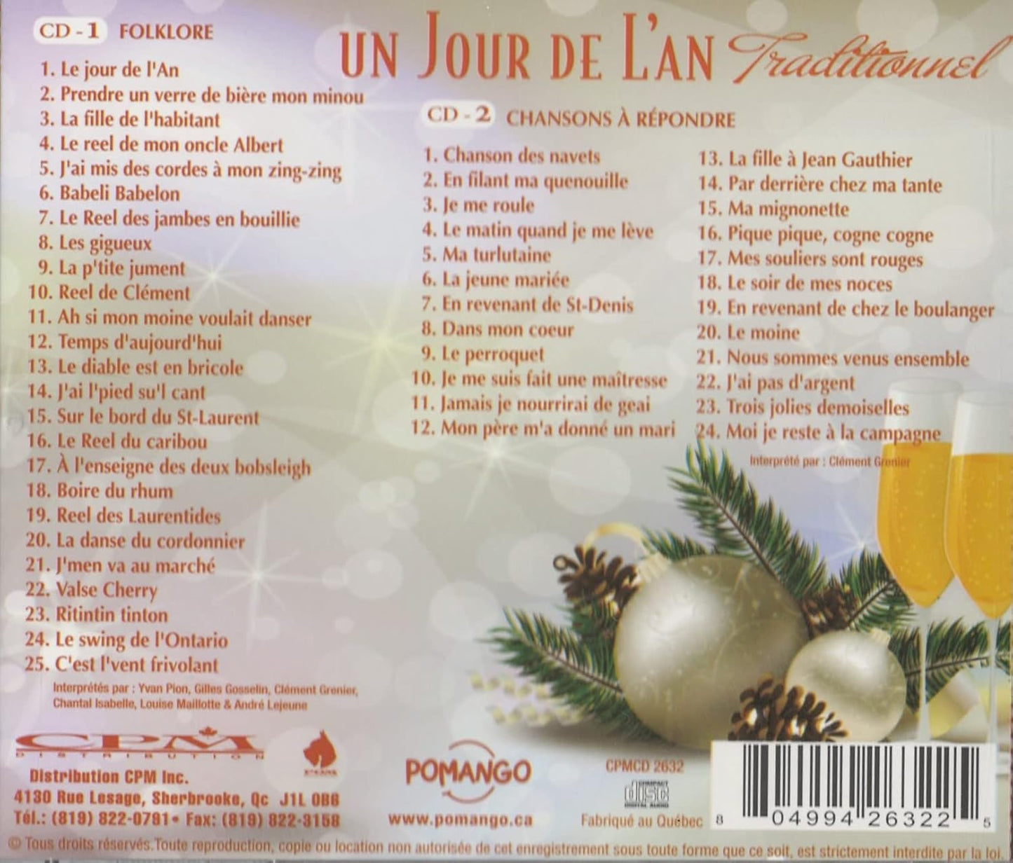 Un Jour de L'an Traditionnel avec Gilles Gosselin, Clement Grenier, Andre Lejeune, Yvan pion, Chantal Isabelle et Louise Maillotte. (2CD, 49 Chansons folkloriques) [audioCD]