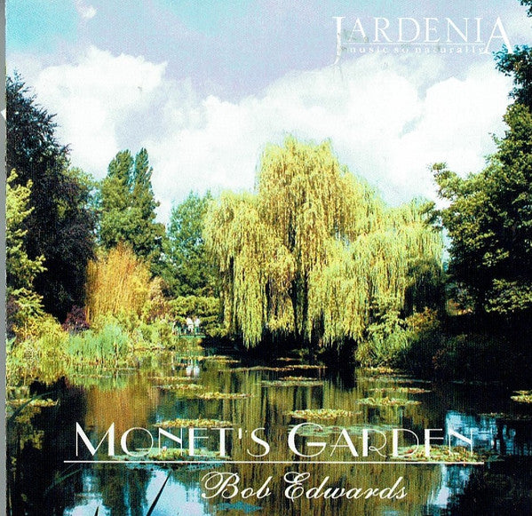 Monet's Garden [Audio CD] Bob Edwards