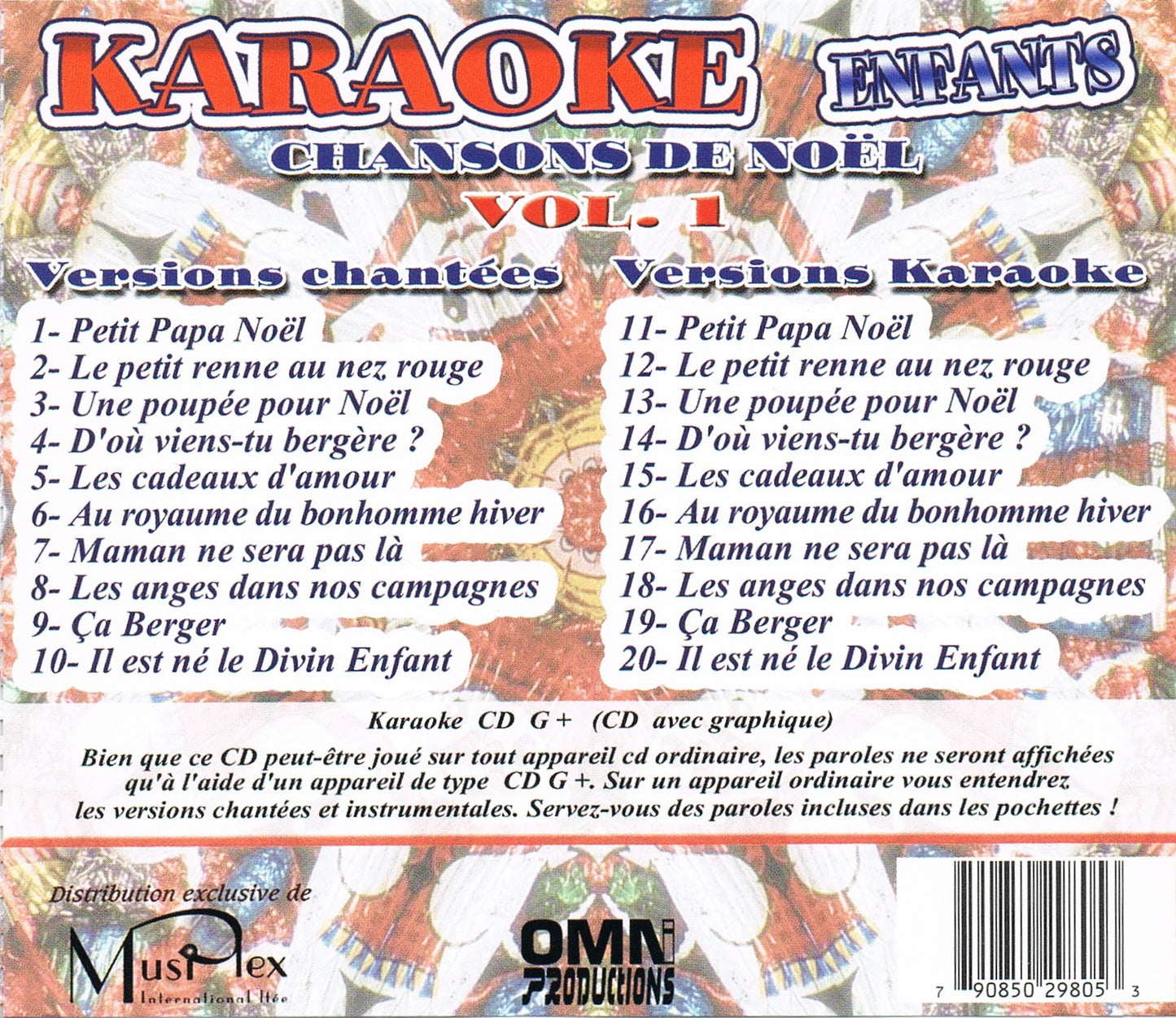 Karaoke Enfants: Chansons de Noel Volume 1 (Format CDG / Versions Karaoke et Chantées Pour Chaque Chansons) [audioCD] Les P'tits Enfants de Roland