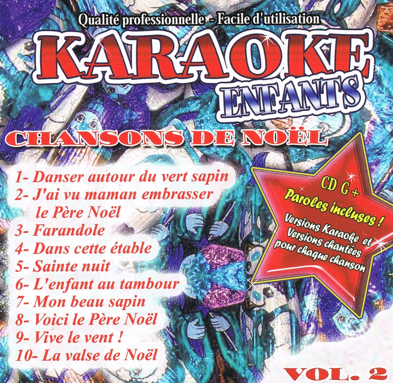 Karaoke Enfants: Chansons de Noel Volume 1 (Format CDG / Versions Karaoke et Chantées Pour Chaque Chansons) [audioCD] Les P'tits Enfants de Roland