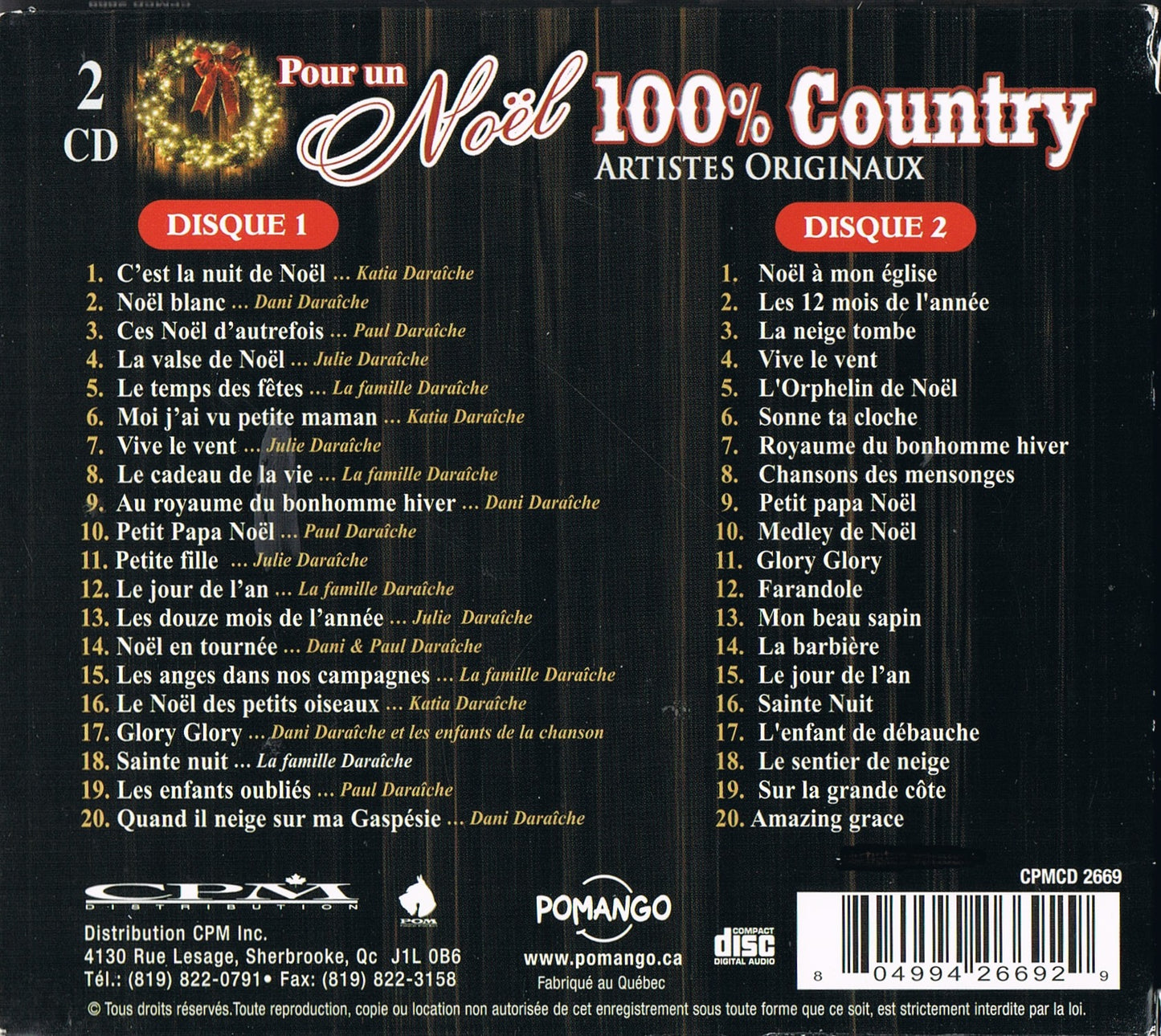 Pour un noel 100 % country [Audio CD] Julie Daraiche, Paul daraiche, Dani Daraiche, Karo Laurendo, Christian Lemieux