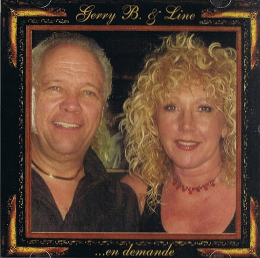 Sur demande [Audio CD] Gerry B. & Line