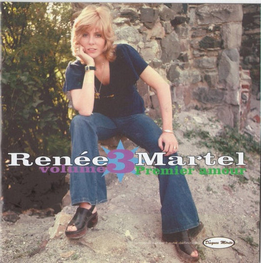 Renée Martel Volume 3, Premier Amour [audioCD] Renée Martel