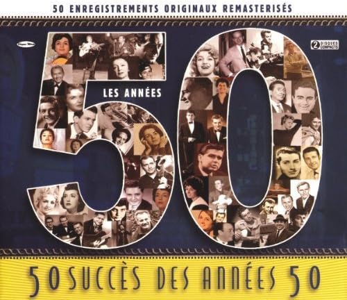50 Chansons des Années 50, Volume 1 (2CD) [audioCD] Artistes Variés