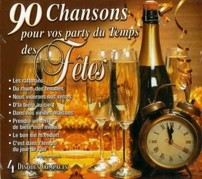 90 Chansons Pour Vos Party Du Temps Des Fetes (4CD) [audioCD]