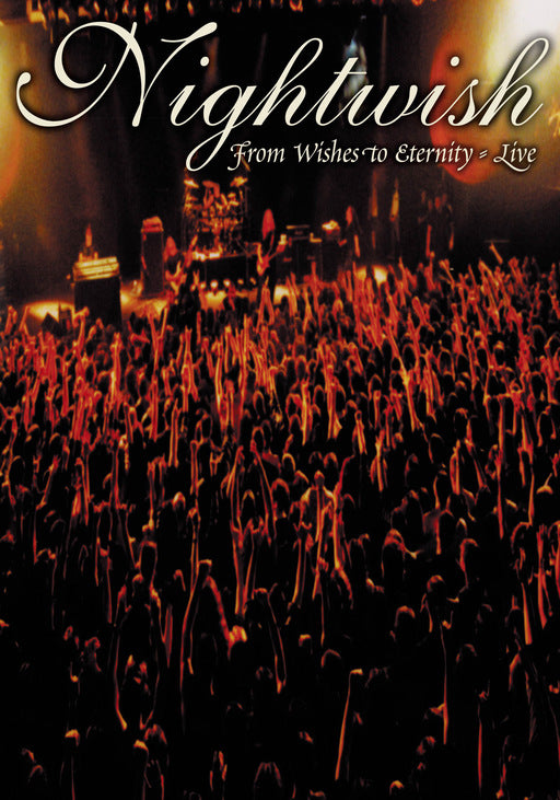 Nightwish: From Wishes to Eternity - Live [DVD]