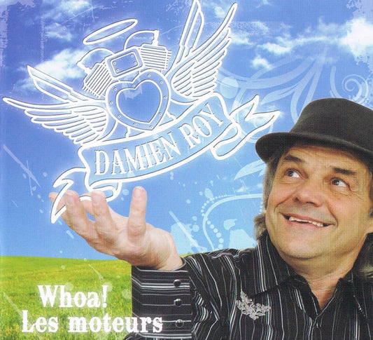 Whoa Les Moteurs [audioCD] Damien Roy