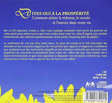 Dites oui a la prosperite / 054-2915 [Audio CD] Louise L. Hay