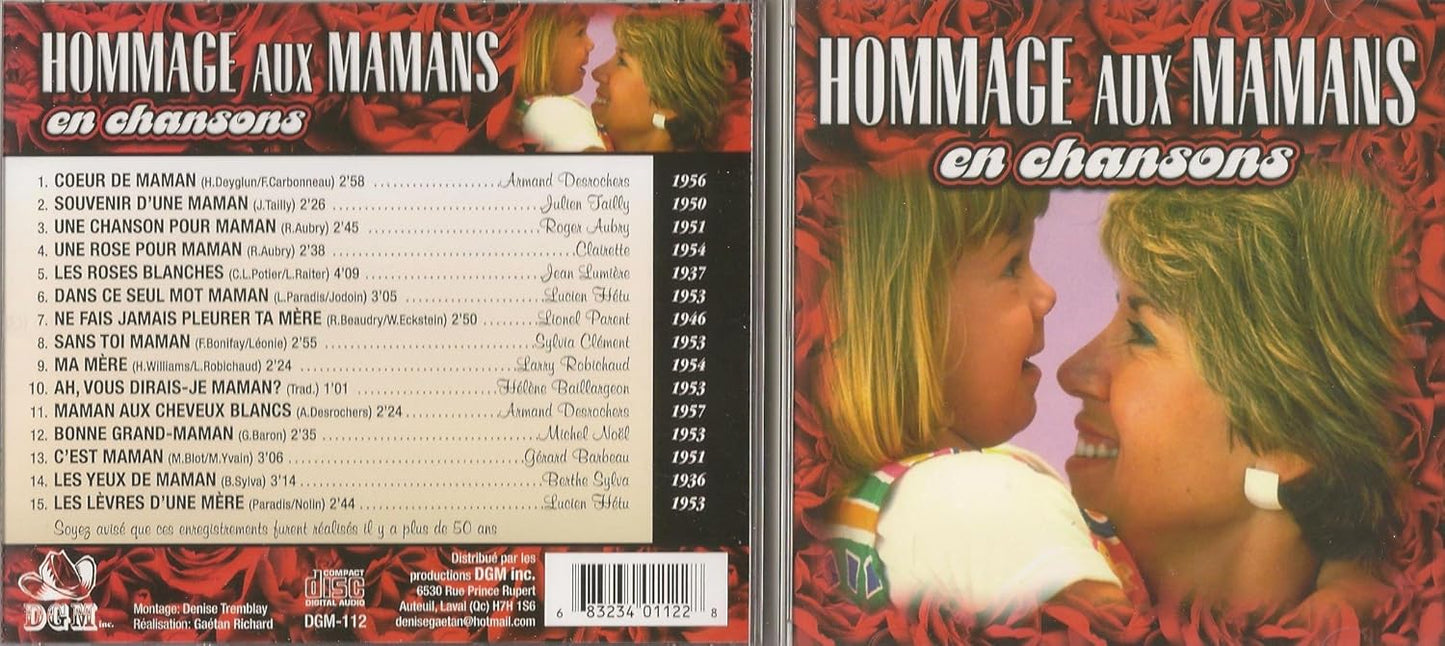Hommage aux mamans En Chansons (15 Titres, DGM) [audioCD] Artistes Varies
