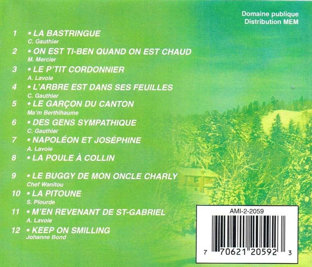 Folklore en Fête Volume 4 (incluant le méga succès: On est ti-ben quand on est chaud) [Audio CD] Claude Gauthier/ Mario Mercier/ A. Lavoie/ Ma'm Berthiaume/ Chef Manitou/ S. Plourde/ Johanne Bond/