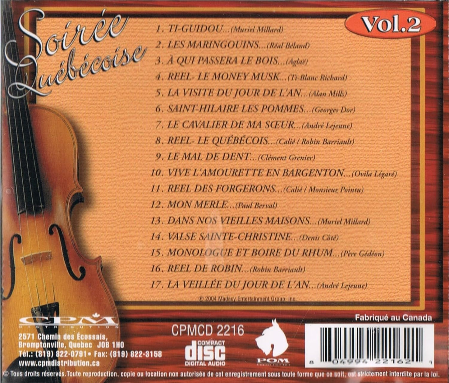 Soirée Québécoise Vol. 2 (incluant 17 chansons Folkloriques) [audioCD] Artistes Variés