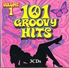 101 Groovy Hits, Volume 1 (3CDs - Included 60 Songs , New stereo recordings &amp; Live Performance) [audioCD] Various Artists
