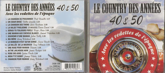 Le Country Des Annees 40 & 50 Avec Les Vedettes De L'Epoque (15 Titres)