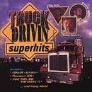Truck Drivin' Superhits [Audio CD] Various Artists
