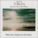 Solitudes: Breaking Thru the Mist [Audio CD] Dan Gibson's Solitudes