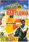 Manu Chao: Babylonia en Guagua  [DVD]