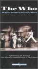 The Who/ Who's Better/ Who's Best [Import] [VHS Tape]