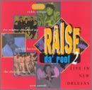 Raise Da Roof 2 - Live in New Orleans [Audio CD] VARIOUS ARTISTS