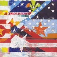 Les Antipodes [Audio CD] Les Cowboys Fringants