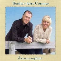 CORMIER,BONITA/CORMI - EN TOUTE COMPLICITE [Audio CD] CORMIER,BONITA/CORMIER,JERRY