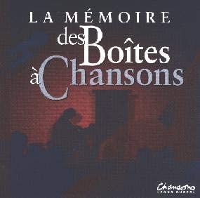 Memoire Des Boites a Chansons [Audio CD] Artistes Variés