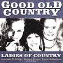 Good Old Country: Ladies of Country [Audio CD] Various Artists