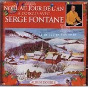 Noel au Jour De L'An a L'Orgue [Audio CD] Serge Fontane
