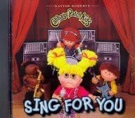 Sing For You [Audio CD] Cabbage Patch Kids / Xavier Roberts